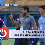 CLB Sài Gòn muốn giữ vị trí đầu BXH khi giai đoạn 1 V.League kết thúc