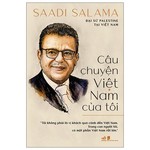 Đại sứ Palestine Saadadi Salama và cuốn sách “Câu chuyện Việt Nam của tôi”