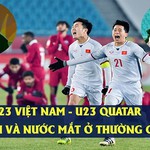 Xem 1000 lần vẫn xúc động - Loạt pennalty cân não U23 Qatar - U23 Việt Nam 
