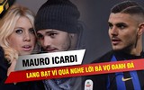 Mauro Icardi - Từ sát thủ hạng nhất tới phận lang bạt vì quá nghe lời bà vợ đanh đá