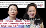 Vụ Vạn Thịnh Phát: VKS nhận định 'cần loại bỏ Trương Mỹ Lan ra khỏi xã hội'