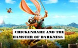 Chickenhare And The Hamster Of Darkness: Thỏ Gà Rà Kho Báu